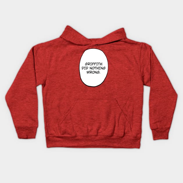 Griffith did nothing wrong Kids Hoodie by demonigote